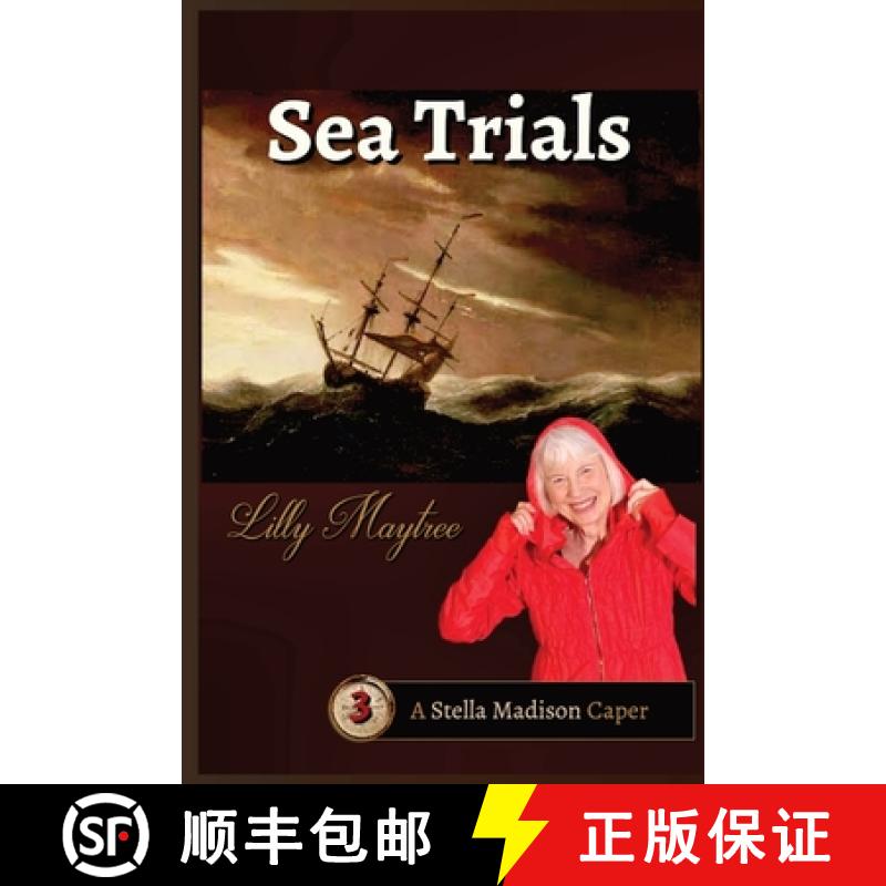 【3-4周达】Sea Trials: A Stella Madison Caper [9781944798260]