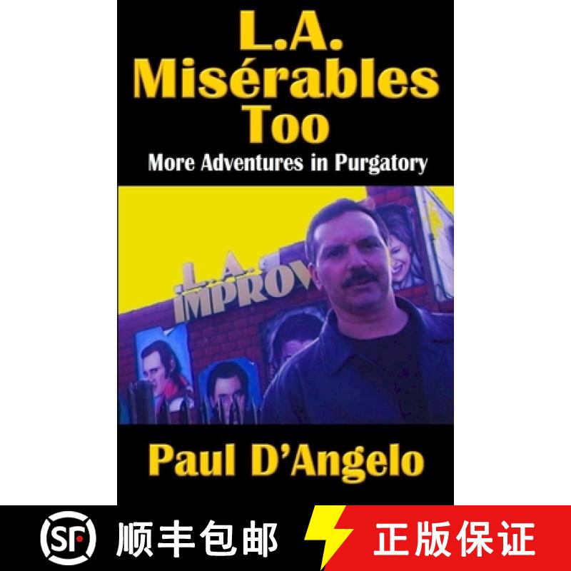【3-4周达】L. A. Misérables Too: More Adventures in Purgatory [9780997034035]