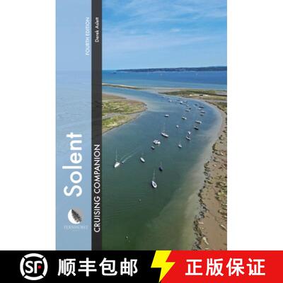 【3-4周达】Solent Cruising Companion – A yachtsman′s pilot and cruising guide to ports and harbours... [9781917801010]