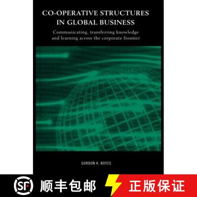 【3-4周达】Co-operative Structures in Global Business : Communicating, Transferring Knowledge and Lea... [9780415216449]