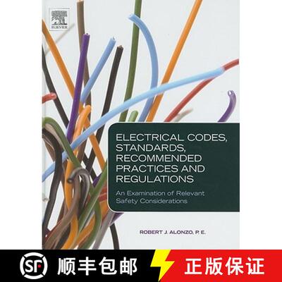 【3-4周达】精装 Electrical Codes, Standards, Recommended Practices and Regulations: An Examination of... [9780815520450]