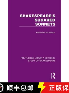 【3-4周达】ShakespeareÃ¢â¬â¢s Sugared Sonnets [9780367685096]