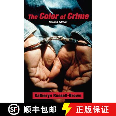 【3-4周达】The Color of Crime (Second Edition): Racial Hoaxes, White Fear, Black Protectionism, Polic... [9780814776179]