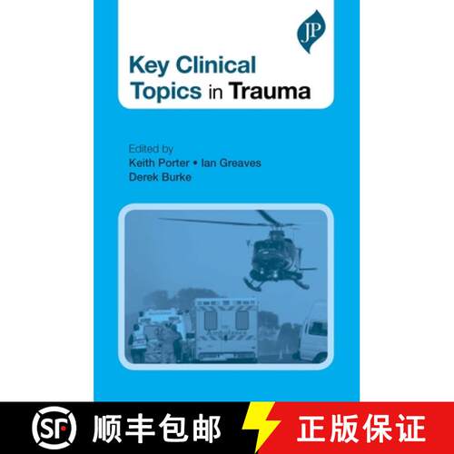 【3-4周达】Key Clinical Topics in Trauma [9781909836082]