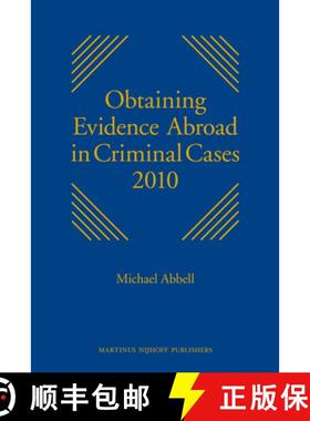 预订 Obtaining Evidence Abroad in Criminal Cases 2010: Series Discontinued [9789004178823]
