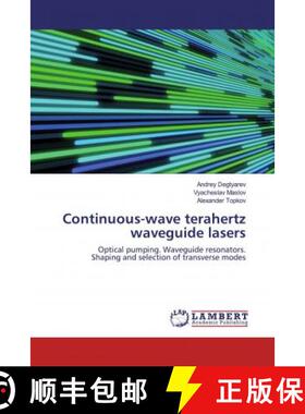 预订 Continuous-wave terahertz waveguide lasers [9786200585516]