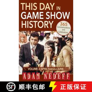 【3-4周达】This Day in Game Show History- 365 Commemorations and Celebrations, Vol. 2: April Through ... [9781593935702]