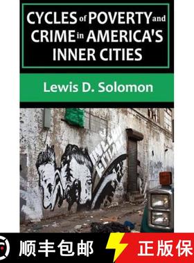 【3-4周达】Cycles of Poverty and Crime in America's Inner Cities [9781412847384]