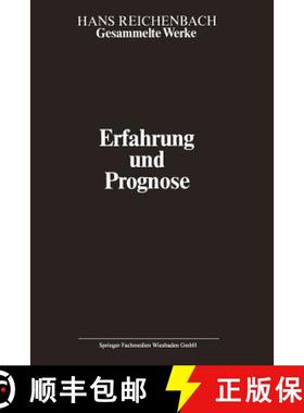 【3-4周达】Erfahrung und Prognose : Eine Analyse der Grundlagen und der Struktur der Erkenntnis [9783663121381]