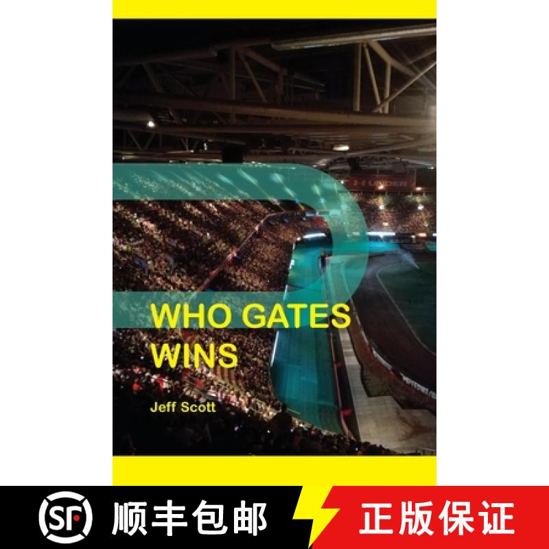 【2-3周达】Who Gates Wins: Further lingering stares inside the Speedway Grand Prix Technicolour Dream... [9780956861863]