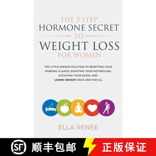 预订 The 5 Step Hormone Secret to Weight Loss For Women [9798224048267]