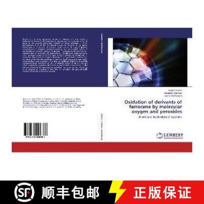 预订 Oxidation of derivants of ferrocene by molecular oxygen and peroxides [9783330090781]
