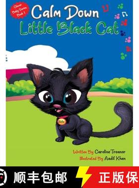 【3-4周达】Calm Down Little Black Cat : Clever Baby Series. Book 1 [9781649706713]