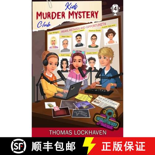 【3-4周达】Case File 4 - Scarlett Newcastle: Kids Murder Mystery Club: Cold Case Podcast [9781639111527]