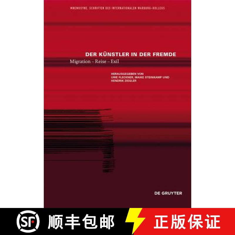 【3-4周达】Der Künstler in der Fremde : Migration - Reise - Exil [9783050050911]