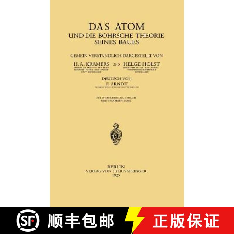 【3-4周达】Das Atom Und Die Bohrsche Theorie Seines Baues [9783642892127]