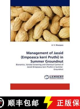 预订 Management of Jassid (Empoasca Kerri Pruthi) in Summer Groundnut [9783844397406]