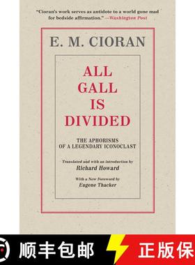 【3-4周达】All Gall Is Divided: The Aphorisms of a Legendary Iconoclast [9781948924238]
