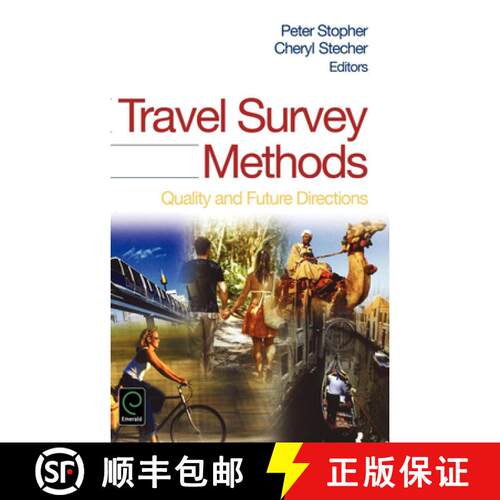 【3-4周达】精装 Travel Survey Methods – Quality and Future Directions [9780080446622]