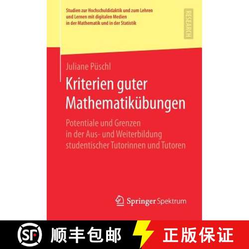 【3-4周达】Kriterien guter Mathematikübungen : Potentiale und Grenzen in der Aus- und Weiterbildung ... [9783658258023]