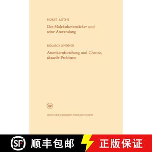 Anwendung und Atomkernforschung Prob... Der aktuelle 4周达 9783322981721 Molekularverstärker Chemie seine