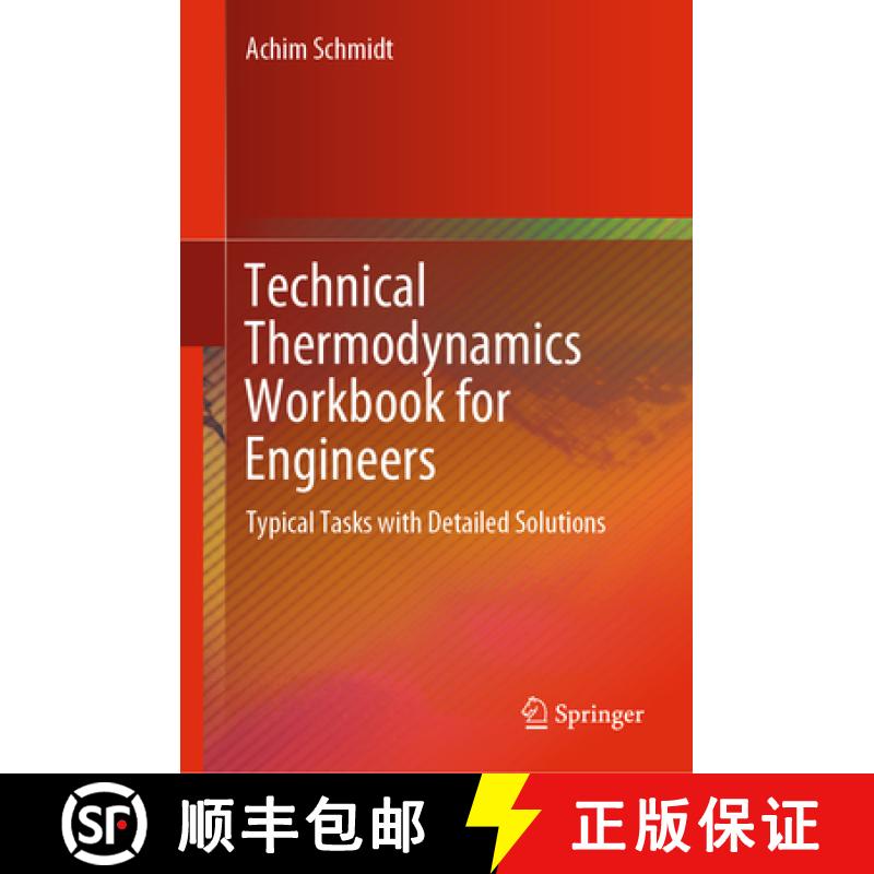 【3-4周达】Technical Thermodynamics Workbook for Engineers: Typical Tasks with Detailed Solutions [9783031501715]