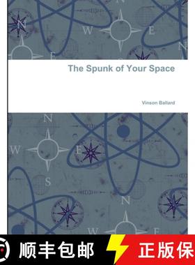 【3-4周达】The Spunk of Your Space [9781312046504]