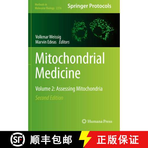 【3-4周达】Mitochondrial Medicine : Volume 2: Assessing Mitochondria (2nd ed. 2021) (Second Edition 2... [9781071612682]