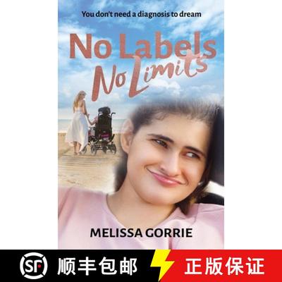 【3-4周达】No Labels, No Limits: You don't need a diagnosis to dream [9780648745389]