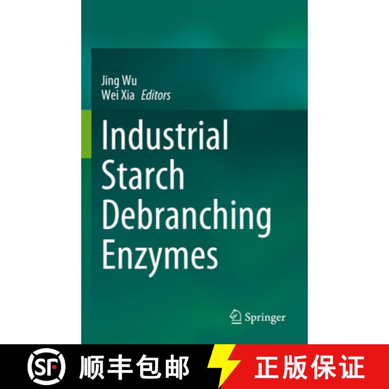 【3-4周达】Industrial Starch Debranching Enzymes [9789811970283]
