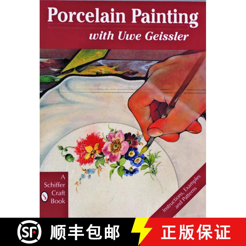 【3-4周达】Porcelain Painting with Uwe Geissler [9780887408991]