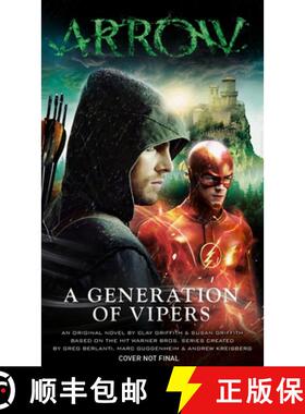 【3-4周达】Arrow - A Generation of Vipers [9781783294855]