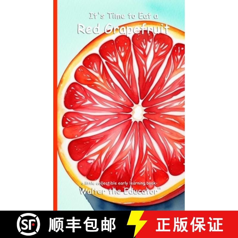 【3-4周达】It's Time to Eat a Red Grapefruit [9798330496136]