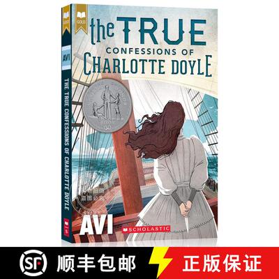 现货 女水手日记 The True Confessions of Charlotte Doyle (Scholastic Gold) [9780545477116]