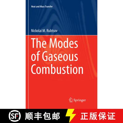 【3-4周达】The Modes of Gaseous Combustion (Softcover reprint of the original 1st ed. 2016) (Softcove... [9783319798615]