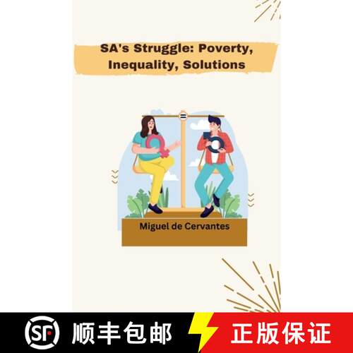 【3-4周达】SA's Struggle: Poverty, Inequality, Solutions [9783384211750]