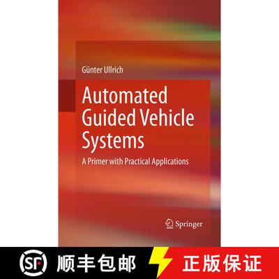 【3-4周达】Automated Guided Vehicle Systems : A Primer with Practical Applications [9783662521335]