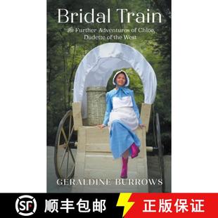 Bridal 9798201082598 West 4周达 Chloe The Train the Further Dudette Adventures