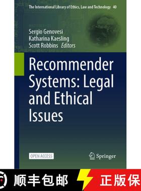 【3-4周达】Recommender Systems: Legal and Ethical Issues [9783031348037]