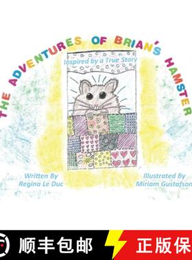 【3-4周达】The Adventures of Brian's Hamster [9781635220254]