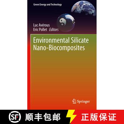 【3-4周达】Environmental Silicate Nano-Biocomposites [9781447158950]