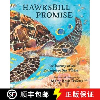 【3-4周达】Hawksbill Promise – The Journey of an Endangered Sea Turtle [9780884484301]