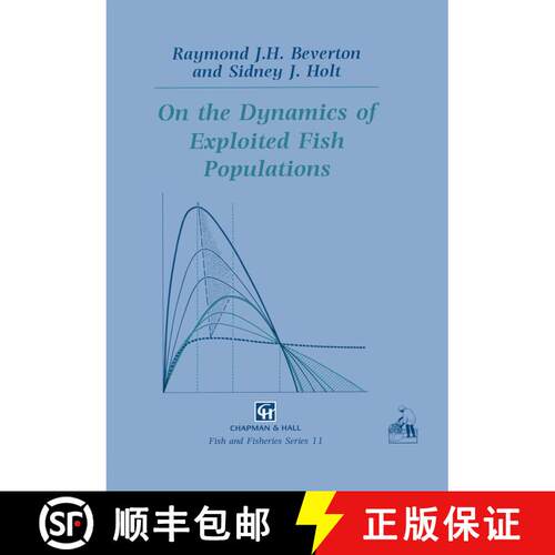 【3-4周达】精装 On the Dynamics of Exploited Fish Populations [9780412549601]