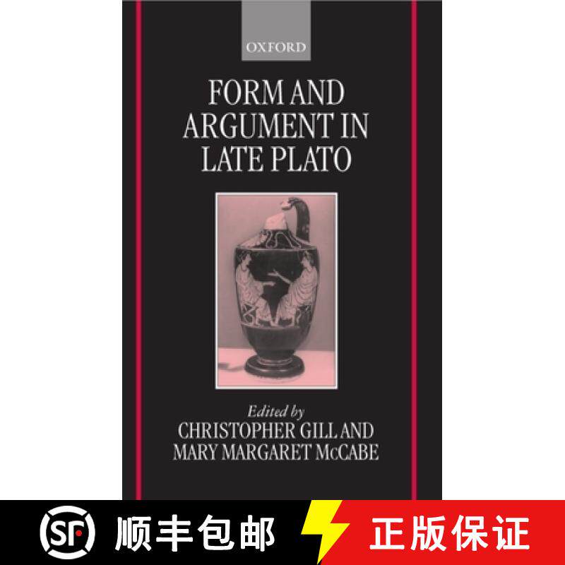 【3-4周达】Form and Argument in Late Plato [9780199241422]