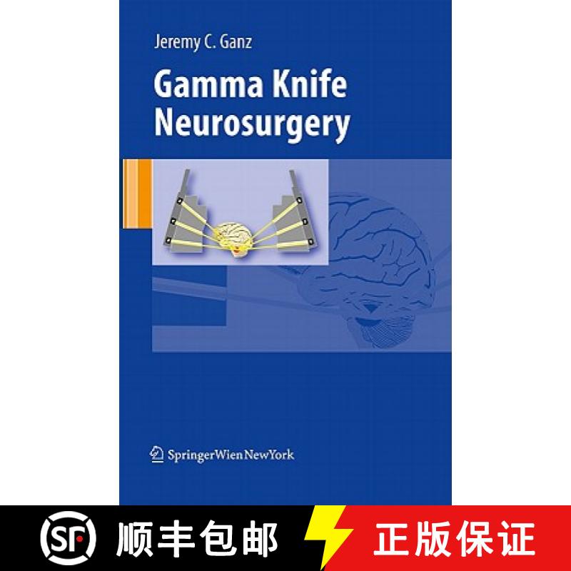 【3-4周达】Gamma Knife Neurosurgery [9783709103425]