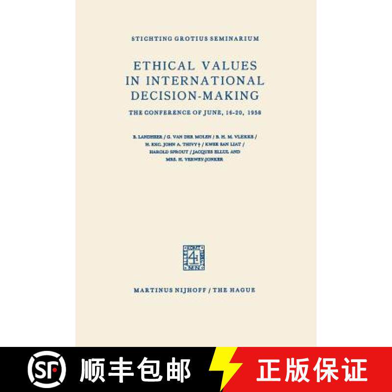 【3-4周达】Ethical Values in International Decision-Making : The Conference of June, 16-20, 1958 [9789401183789]