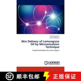 预订 Skin Delivery of Lemongrass Oil by Microemulsion Technique [9783848427758]
