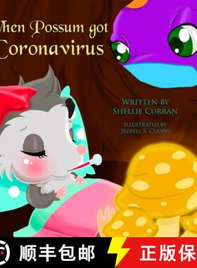 【3-4周达】When Possum got Coronavirus [9781716446726]