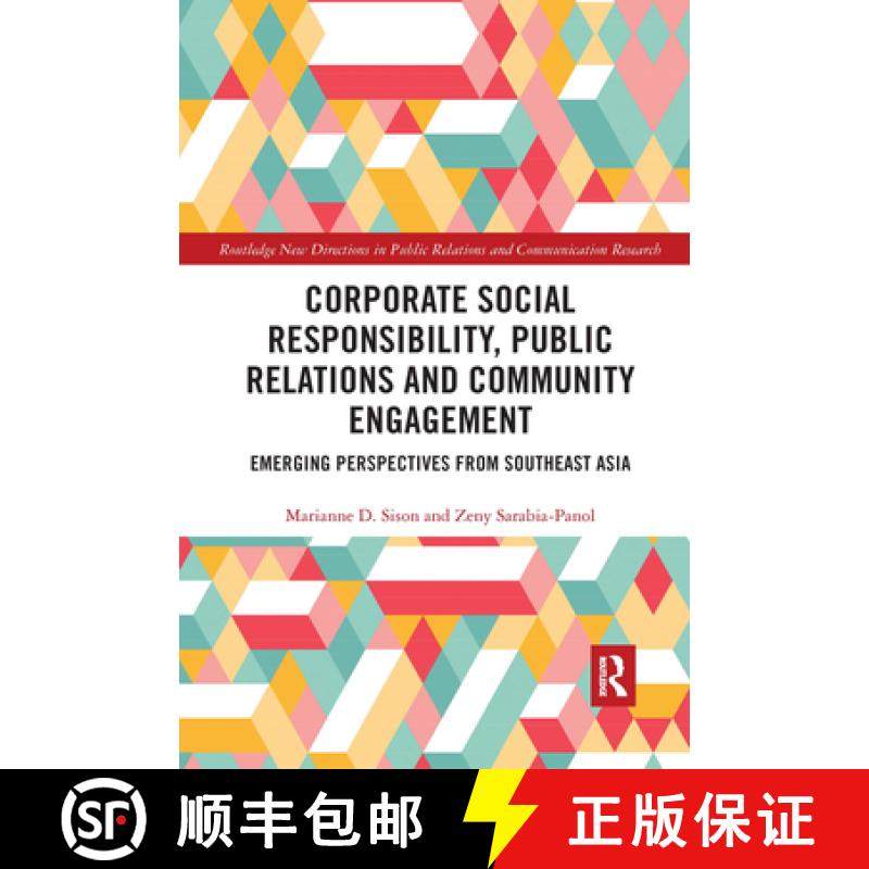 【3-4周达】Corporate Social Responsibility, Public Relations and Community Engagement: Emerging Persp... [9780367665609]