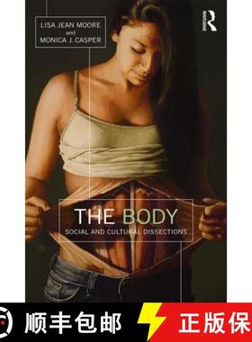 【3-4周达】The Body: Social and Cultural Dissections [9780415821964]